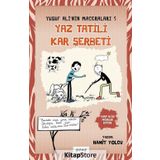 Yusuf Ali’nin Maceraları 5-Yaz Tatili Kar Şerbeti - Hamit Yolcu