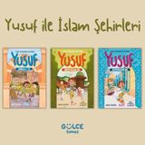 Yusuf ile Islam Şehirleri Kitap Seti - 3. Sınıf Kitap Seti - +9 Yaş - Gülce Çocuk