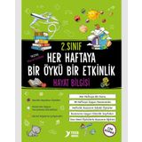 Yuva Yayınları - Hayat Bilgisi Her Haftaya Bir Öykü Bir Etkinlik - 2. Sınıf