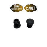 Yuvarlak Demir Profil İç Tapa Geçme Plastik Ayak Geçme Koruma Plastiği(25Mm)(Siyah) Siyah 25Mm Siyah - 2 Adet