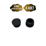 Yuvarlak Demir Profil İç Tapa Geçme Plastik Ayak Geçme Koruma Plastiği(32Mm)(Siyah) Siyah 32Mm Siyah - 4 Adet