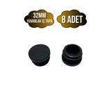 Yuvarlak Demir Profil İç Tapa Geçme Plastik Ayak Geçme Koruma Plastiği(32Mm)(Siyah) Siyah 32Mm Siyah - 8 Adet