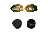 Yuvarlak Demir Profil İç Tapa Geçme Plastik Ayak Geçme Koruma Plastiği(38Mm)(Siyah) Siyah 38Mm Siyah - 8 Adet