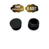 Yuvarlak Demir Profil İç Tapa Geçme Plastik Ayak Geçme Koruma Plastiği(76Mm)(Siyah) Siyah 76Mm Siyah - 8 Adet