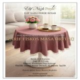 Yuvarlak Fiskos Masa Örtüsü –Gül Kurusu -Güpürlü