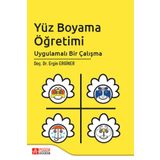 Yüz Boyama Öğretimi Uygulamalı Bir Çalışma