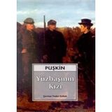 Yüzbaşının Kızı ( Birinci Baskı )