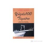 YÜZDE 100 TIYATRO - ÜSTÜN AKMEN