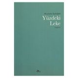 Yüzdeki Leke - Mustafa Aydoğan