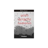 Yüzü Gergefte Zamanın - Metin Kaya - Metin Kaya