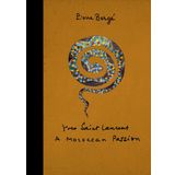 Yves Saint Laurent: A Moroccan Passion