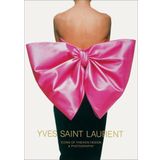 Yves Saint Laurent: Icons of Fashion Design & Photography