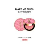 Yves Saint Laurent Make Me Blush Pudra Allık 93 Restless RosE 3614274254341