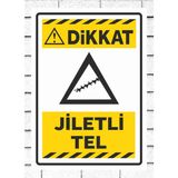 Zafrak Reklam Dikkat Jiletli Tel Tabela Levha Pvc 24 x 34 cm