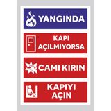 Zafrak Reklam Yangında Kapı Açılmıyorsa 50X35 cm Tabela Yön Levhası Pvc - 50x35cm - 50 x 35 cm - 1 Adet