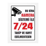 zafrakreklam BU BİNA KAMERA SİSTEMİ İLE 7/24 TAKİP VE KAYIT EDİLMEKTEDİR PVC TABELA LEVHASI 24X34CM BEYAZ
