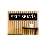 zafrakreklam Self Servis Tabelası 50X15 cm Tek Yön 3mm Pleksi