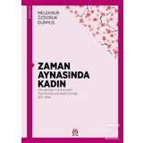 Zaman Aynasında Kadın - Meleknur Özdoruk Durmuş