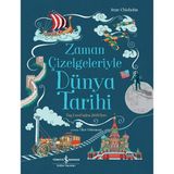 Zaman Çizelgeleriyle Dünya Tarihi Taş Devri’nden 2000’LERE - Jane Chisholm