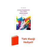 Zaman Felsefesenin Kısa Tarihi - Kılavuz + Türk Klasiği Hediye