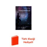 Zaman Haritaları - Büyük Tarih'E Giriş + Türk Klasiği Hediye
