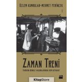 Zaman Treni - Özlem Kumrular Mehmet Perinçek