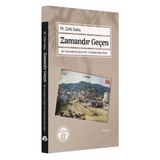 Zamandır Geçen / M. Zeki Saka
