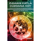 Zamanı Katla Cüzdana Koy Erdoğan Burgazlı
