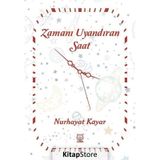 Zamanı Uyandıran Saat - Nurhayat Kayar