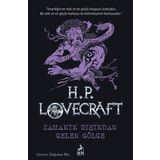 Zamanın Dışından Gelen Gölge - H.P. Lovecraft