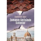 Zamanın Gerisinde Kalanlar