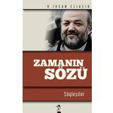 Zamanın Sözü - recep ihsan eliacik