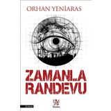 Zamanla Randevu - Orhan Yeniaras