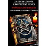 Zauberbuch der Magiere und Hexen I Dungeon and Dragon I Spielleiter Nachschlagewerk für Profis: Die uralte Magie entschlüsseln – Ein Handbuch für Meister der Zauberkunst