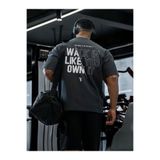 ZAVIXO Antrasit Oversize Walk In Like You Own It Baskılı T-Shirt Fitness Gym Büyük Sırt Baskılı Spor Tişört