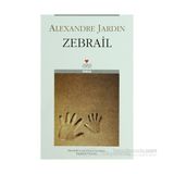 ZEBRAIL - ALEXANDRE JARDIN