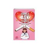 Zehirle Aşk Yaşanmaz - Canan Koç Şengül