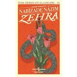 Zehra Günümüz Türkçesiyle - Nabizade Nazım