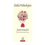 Zeka Psikolojisi - Jean Piaget