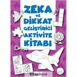 Zeka ve Dikkat Geliştirici Aktivite Kitabı