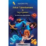 Zekai İşlemtamam İle Sayı Oyunları - Ayşe Şeker Kılıç