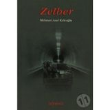 Zelber - Mehmet Asaf Kaleoğlu
