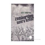 ZEMHERIDEN SONRA BAHAR - ŞERIF TEMURTAŞ