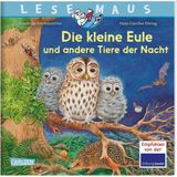 Zemira Lesemaus 174: Die Kleine Eule Und Andere Tiere Der Nacht: Erstes Wissen Über Heimische Tiere | Für - 0 - --