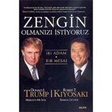 Zengin Olmanızı İstiyoruz İki Adam Bir Mesaj - Robert T. Kiyosaki - Donald Trump
