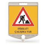 Zeplin Dikkat Çalışma Var Kare Uyarı Levhası - -