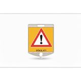 Zeplin Dikkat Kare Uyarı Levhası - -