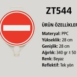 Zeplin Girilmez Yuvarlak Uyarı Levhası - yok