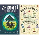 Zerdali Dedemle Bir Yıl ve Sayıların Efendileri Matematikçiler - Örnek Hayatlar - Yaşar Bayraktar