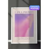 Zestia Beyaz Çerçeveli Duvar Tablosu I Am A Priority Yazılı Modern Tipografi Yatak Odası Dekoru, 30 x 40